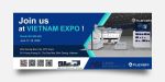 FLEXEM KÍNH MỜI QUÝ KHÁCH HÀNG THAM QUAN GIAN HÀNG TẠI TRIỂN LÃM CÔNG NGHIỆP SẢN XUẤT VIỆT NAM
